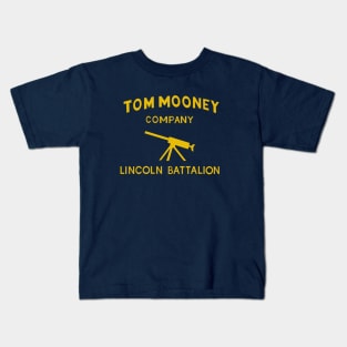 Tom Mooney Company, Lincoln Battalion - Spanish Civil War Kids T-Shirt